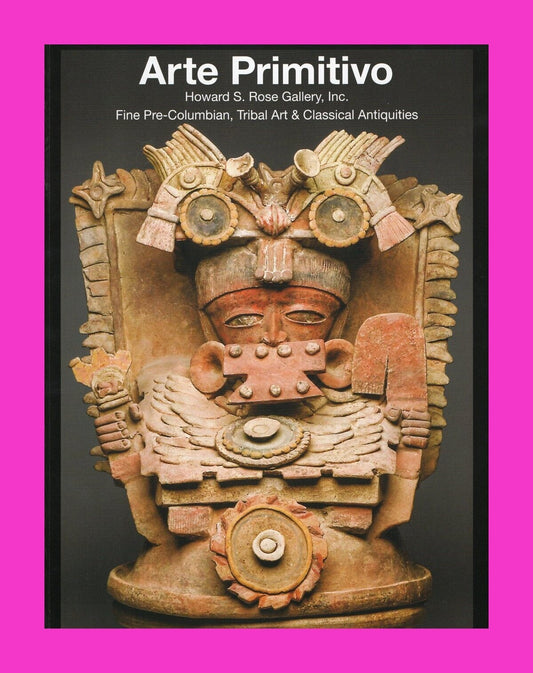 Pre Columbian Artifacts Price & Value Guide Arte Primitivo Auction Catalog #89